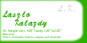 laszlo kalazdy business card